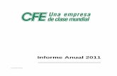 Informe Anual 2011 - CFEaplicaciones.cfe.gob.mx/Aplicaciones/otros/POT/Informe2011.pdfLa CFE prosiguió con sus acciones para incrementar la productividad laboral, eficiencia operativa,