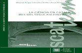 LA CIÈNCIA EN CATALÀ: DES DEL SEGLE XIII FINS AVUI · 2019-02-18 · per David Casals 43 Des de la universitat, què podem aportar els lingüistes a la ciència en català?, per
