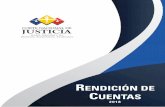 RENDICIÓN DE CUENTAS · 7 Presentación Presentación La Constitución de la República del Ecuador dispone en su artículo 167 que “la potestad de administrar justicia emana del