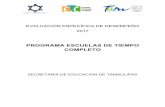 EVALUACIÓN ESPECÍFICA DE DESEMPEÑO 2017transparencia.tamaulipas.gob.mx/wp-content/uploads/...el compromiso del Estado de establecer escuelas de tiempo completo y apoyar con alimentos
