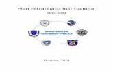 Ministerio de Seguridad Pública - 2019-2023 · gestión policial y administrativa del Ministerio de Seguridad Pública durante los años 2019 al 2023. En este Plan Estratégico hemos