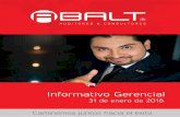 ABALT - Informativo Gerencial - 31 Ene 2018...Las que provean servicios de asistencia a asegurados o tarjetahabientes, por sí o a través de terceros . 6. Las calificadoras de riesgo