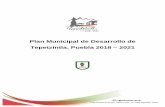 Plan Municipal de Desarrollo de Tepetzintla, Puebla 2018 2021pafmun.puebla.gob.mx/admin/mpiotepetzintla/web/... · Plan Municipal de Desarrollo de Tepetzintla, Puebla 2018 – 2021