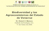 Biodiversidad y Agroecosystemas en el Estado de Veracruzrepositorio.clavijero.edu.mx/repositorio/cpf/055_eia/... · 2013-05-20 · El Manejo Sustentable de los Agroecosistemas en