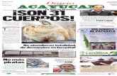 NÚMERO 4355 México ¡SON 31 CUERPOS! · sidente municipal de Tuxpan, y ho-ras después de que tomó posesión anunció al mundo que en el resto de la administración próspera sacaría