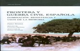 Frontera y Guerra Civil española. Dominación, resistencia ...memoriaalburquerque.es/wp-content/uploads/2017/04/... · Mi interés por las memorias de la guerra civil española en