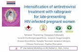 Intensification of antiretroviral treatment with …regist2.virology-education.com/2017/9HIVped/27...101 HIV-infected pregnant women 71 pregnant women gave birth during February 2016-April