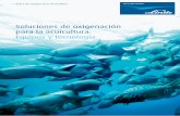 Soluciones de oxigenación para la acuicultura. de... · 2020-02-20 · Los criadores de peces necesitan una empresa en quien confiar, que ofrezca un suministro de oxígeno fiable