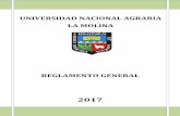 UNIVERSIDAD NACIONAL AGRARIA LA MOLINA · 2019-08-16 · REGLAMENTO GENERAL – Res. No. 0001-2017-AU-UNALM 2017 4 CAPÍTULO I: DISPOSICIONES GENERALES 1.1 DE LA UNIVERSIDAD NACIONAL