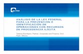 ANÁLISIS DE LA LEY FEDERAL PARA LA PREVENCIÓN E IDENTIFICACIÓN DE OPERACIONES …files.dlapiper.com/files/Uploads/Documents/DLA-PIPER-MX... · 2017-12-14 · ANÁLISIS DE LA LEY
