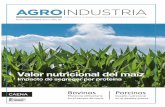 TÍTULO PRINCIPAL Valor nutricional del maíz: Valor ... · activamente para proteger y liderar el cambio positivo en la industria de la nutrición animal. 4 / Septiembre 2017 NUEVOS