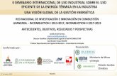 Presentación de PowerPoint - Universidad De Antioquiagasure.udea.edu.co/sites/default/files/INCOMBUSTION- Antecedentes... · Sostenible, de la actualización y modernización de