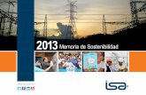 2013Memoria de Sostenibilidad - ISA · Promoción de prácticas laborales responsables en la cadena de valor. Segmentación de proveedores para identificar los que son críticos.