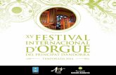 XV Festival Internacional d'Orgue 2014Festival_Orgue_2014_3.pdf · Obres emblemàtiques de J. S. Bach com la Passacaglia i Fantasia i fuga en sol menor donen pas al repertori plenament