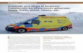 ¡Cuidado que llega el invierno! Conducción en situaciones adversas: lluvia…media.zonates.com/02-01/PDF/10-Conduccion-en-situaciones... · 2013-02-25 · lluvia, hielo, nieve,