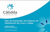 Plan de Expansión del Sistema de Distribución de Lima y Callao · 2010-02-10 · Antecedentes. 4. A poco más de 5 años de la llegada del gas natural a Lima. ... Industrial y GNV).