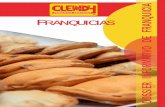 FRANQUICIAS - Clendy · de la Panadería, Pastelería, Confitería e Industrias Afi-nes, España factura cada año en panadería y pastelería alrededor de 120 millones de euros y