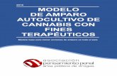 2018 MODELO DE AMPARO AUTOCULTIVO DE CANNABIS …...El Área de Política de Drogas de la Asociación Pensamiento Penal tiene el agrado de presentar el “Modelo de Amparo – Autocultivo