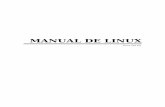 MANUAL DE LINUX - Labdooftp.labdoo.org/download/Public/manuals/manuals-ubuntu/ES/linux.pdf · A diferencia de, por ejemplo, las obras de arte, donde no es posible su (fácil) copia,
