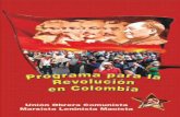 Programa para la Revolución en Colombia · Programa para la Revolución en Colombia - Unión Obrera Comunista (marxista leninista maoísta) - 10 - brión de la Internacional de nuevo