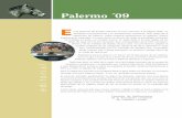 Palermo ´09n la editorial de boletín anterior se hizo mención a la página Web, su excelente funcionamiento y su actualización constante. Hoy, luego de la exposición de Palermo,