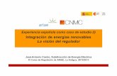 Integración de energías renovables La visión del regulador · Integración de energías renovables XI Curso de Regulación, La Antigua Guatemala, 28/10/2013 Evolución de demanda
