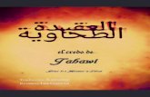 El credo de Ṭaḥāwī - ArIslamwaybooks.islamway.net/es/es_El_Credo_de_Tahawi.pdf · nes doctrinales, desde la Unicidad de Dios –el concepto más reiterado en el Qur'ān– hasta