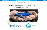 MANTENIMIENTO DE LOS VEHÍCULOS - Fesvialfesvial.es/fileadmin/.../PRESENTACION_estudio_mantenimiento_vehiculos_Pelayo-FESVIAL.pdfSEGUROS PELAYO Estudio mantenimiento de los vehículos