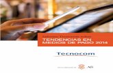 Informe Tecnocom sobre TENDENCIAS EN MEDIOS …...angulares de las políticas públicas de varios países latinoamericanos. En este contexto, los medios de pago juegan un papel esencial,