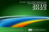 Plan de desarrollo institucional 2010 2022 · Mejoramiento permanente de los servicios administrativos . ... El Plan de Desarrollo Institucional 2010-2022 de la Universidad de La