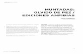 MUNTADAS: OLVIDO DE PEZ / EDICIONES ANFIBIAS · rencia de Muntadas. Para su realización se ha contado con la complicidad del artista, así como con la colaboración de los miembros
