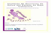 Instituto de Servicios de Salud del Estado de Baja California · 2017-07-26 · Se basa en la visión microscópica del sedimento urinario o por urocultivo de una muestra obte-nida