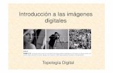 Introducción a las imágenes digitales - Universidad de Sevillagrupo.us.es/gtocoma/pid/tema1-1.pdf · 2009-09-30 · En el modelo matemático de una imagen, un píxel se identifica
