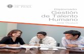 Diplomado en Gestión de Talento Humano - Trujilloudep.edu.pe/cceeee/files/2014/06/diplomado-en-gestion-de-talento-human... · del equipo de trabajo Manejo de situaciones conflictivas