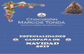 NAVIDAD - chocolatesmarcostonda.com · especialidades navideñas bombones rellenos surtidos estuche 300 g bombones surtidos fleco bolsa 1 kg (avellana, trufa, naranja, cappuccino)