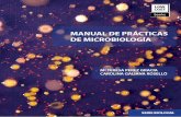 MANUAL DE PRÁCTICAS web/2017_Practicas_de_Microbiologia_COLOR.pdfAlgunos de los medios enriquecidos más utilizados en el laboratorio son el agar sangre ... CAPÍTULO 8 - TÉCNICAS
