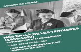 MÉS ENLLÀ DE LES TRINXERES (1936-1939)AINMANstatic.culturamataro.cat/actes/documents/21bd80fa34f4fb... · 2019-11-29 · Josep Fontana, historiador «Com en el cas d’Agustí Centelles,
