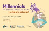 Santiago, 6 de diciembre de 2018 - Espacio Público · La mayoría de ninis sí son productivos. Maternidad en la adolescencia. Un mercado laboral hostil. Mito 2: son la generación