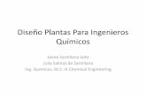 Diseño Plantas Para Ingenieros Químicos...Diseño Plantas Para Ingenieros Químicos Jaime Santillana Soto Julia Salinas de Santillana Ing. Químicos, M.S. in Chemical Engineering