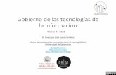 Gobierno de las tecnologías de la informaciónmando de TI el impacto de los objetivos de TI en la organización, facilitando el logro de su alineamiento. José Antonio Ojeda, Un marco