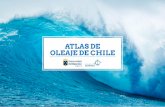 ATLAS DE OLEAJE DE CHILE introduccion.pdfclima medio en todo el país. Finalmente, para generar la base de datos de oleaje para el Atlas, se seleccionó la combinación de parámetros