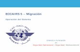 ECCAIRS 5 – Migración 5 - Migracion... · presentación de datos y configuración de acceso a los datos. • El administrador de ECCAIRS utiliza el Repositorio para almacenar y