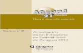Actualización de los Indicadores de Sostenibilidad de Zaragoza 2012 - La Web de la ... · 2014-12-10 · ACTUALIZACIÓN DE LOS INDICADORES DE SOSTENIBILIDAD DE ZARAGOZA 2012 Desde