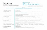 Revista Pléyade · 2016-02-25 · manera en que se teje la trama del propio discurso, a partir de las elecciones que configuran el corpus de lecturas realizadas y las posibles interacciones
