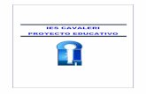 IES CAVALERI PROYECTO EDUCATIVOiescavaleri.com/website/wp-content/uploads/2009/09/Proyecto-Educativo... · IES Cavaleri - Proyecto Educativo 6 Además, la gran mayoría de nuestro