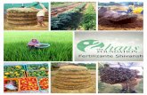 Presentación del fertilizante Shivansh · pila Agua 3m x 3m 10 litros Cubierta de plástico Para proteger el fertilizante Shivansh del sol y de la lluvia Recipiente de metal (Tasla)