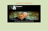 ADIÓS A MALUBApepequiralte.com/mediapool/136/1368670/data/PDF_1_/Adios_a_Madiva.pdf · La sonrisa fue su mejor mensaje. Fue el primer abogado negro sudafricano ... De la discriminación