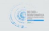 BIG DATA + BIOINFORMÁTICA · santiago urrizola big data + bioinformÁtica jornadas de definiciÓn estratÉgica de big data