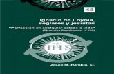 Ignacio de Loyola, seglares y jesuitas · y reflexión sobre la vida y acción de los jesuitas. De este modo haríamos honor al título de “Ayudar” con que se identifica esta