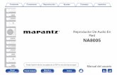Red Reproductor De Audio En - manuals.marantz.commanuals.marantz.com/NA8005/NA/ES/download.php?...0Nivel de ruido bajo debido a HDAM de entrada diferencial y equipado con un circuito